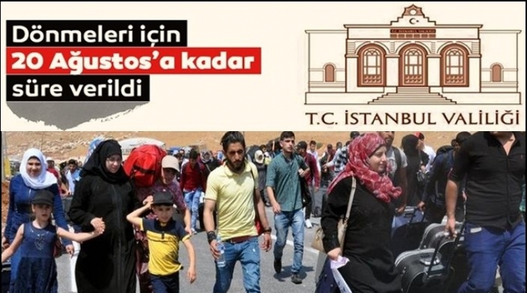 Suriyelilere 20 Ağustos tarihine kadar s&uuml;re verdi