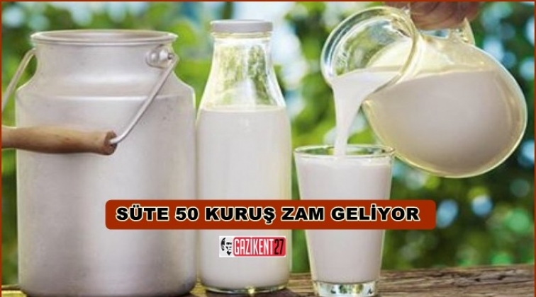 Süte 50 kuruş zam geliyor