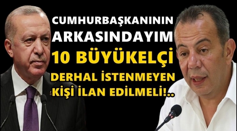 Tanju Özcan: Cumhurbaşkanının arkasında durmaya hazırım!