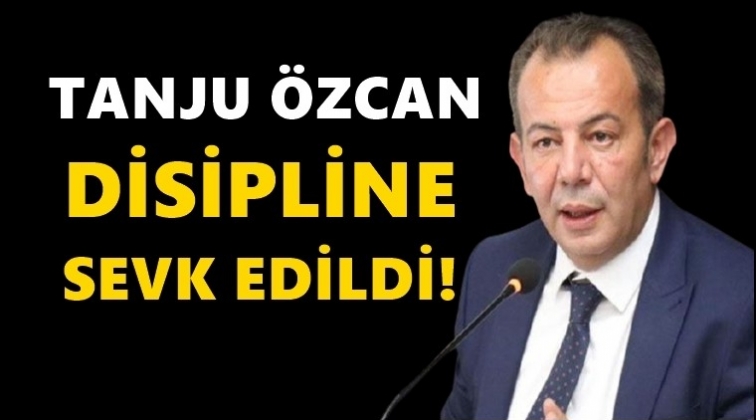 Tanju Özcan, disipline sevk edildi!