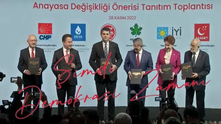 Altılı Masa'nın Anayasa Değişikliği önerisini açıkladı...