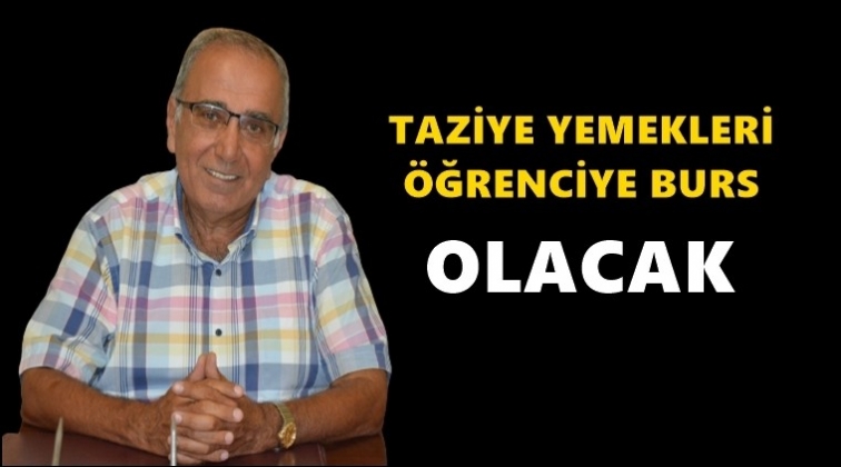 Taziye yemekleri öğrencilere burs oluyor