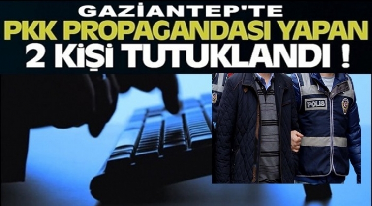 Terör örgütü propagandasına 2 tutuklama