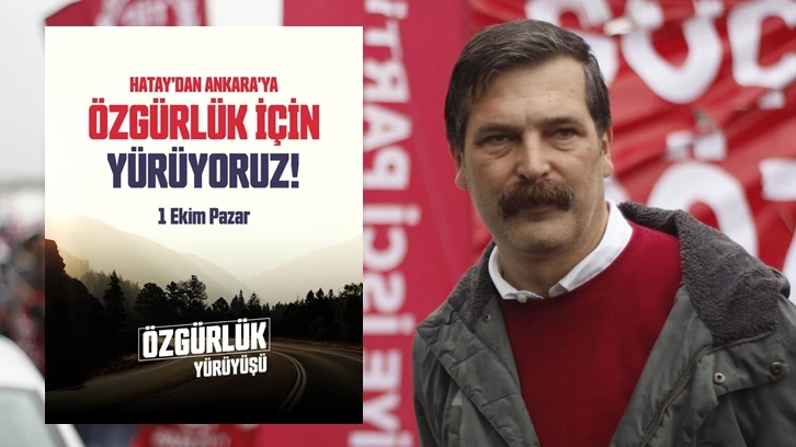 TİP, Hatay'dan Ankara'ya yürüyüş başlatıyor