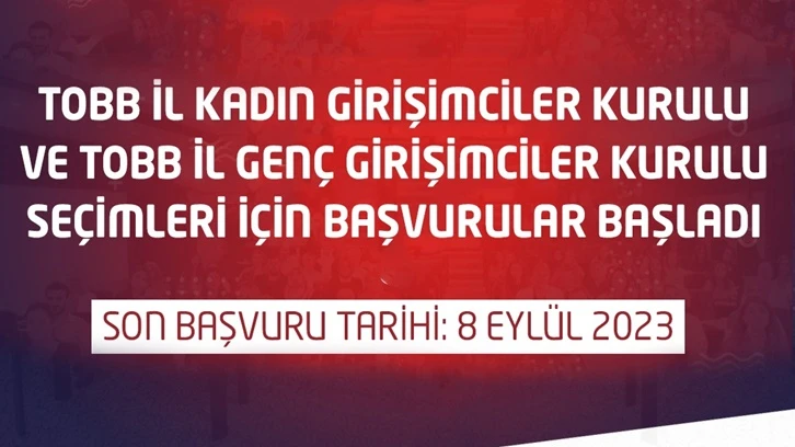 TOBB Kadın ve Genç Girişimciler seçimleri başlıyor