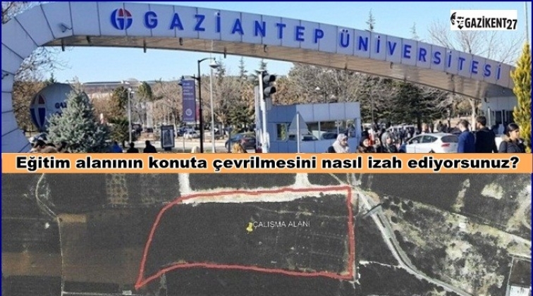 TOKİ, GA&Uuml;N'e tahsis edilen alana konut mu yapacak?