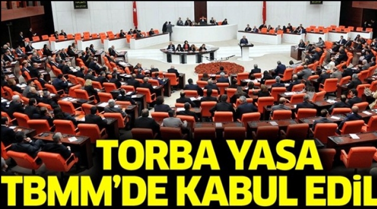 &lsquo;Torba teklif&rsquo;&nbsp;TBMM'de kabul edildi