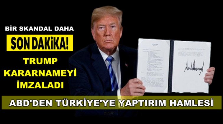 Trump'tan bir skandal daha...