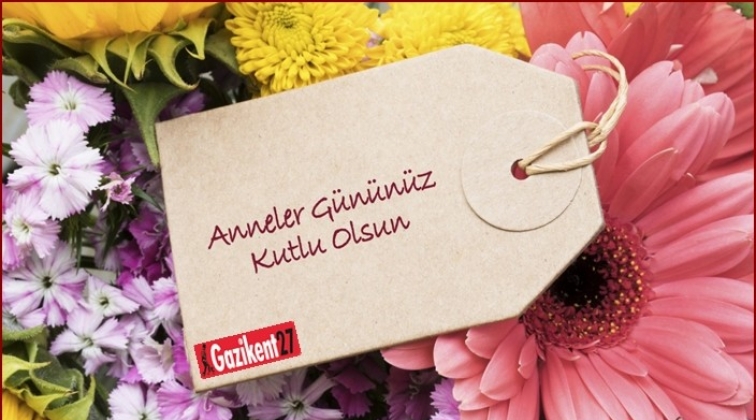 T&uuml;m annelerin Anneler G&uuml;n&uuml; kutlu olsun!