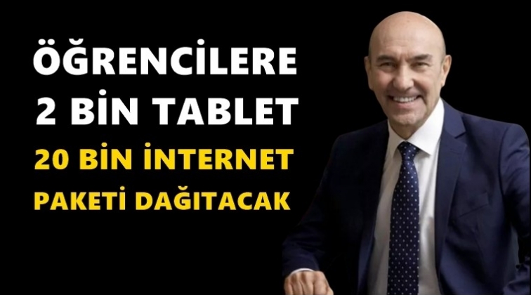 Tunç Soyer'den tablet ve internet paketi