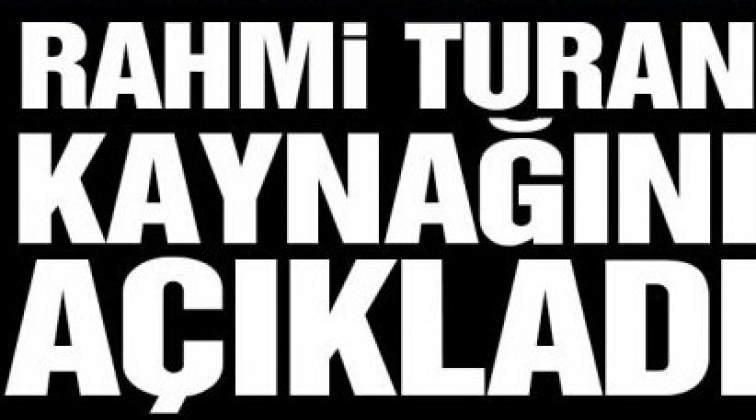 Turan kaynağını da açıkladı: Talat Atilla