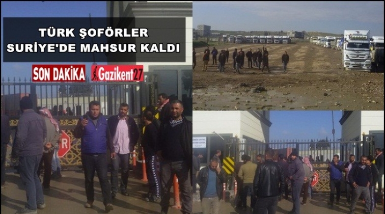 T&uuml;rk şof&ouml;rler Jarablus'da mahsur kaldı!