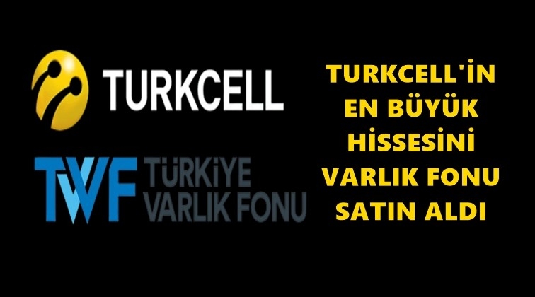 Turkcell’in en büyük hissesi satıldı!
