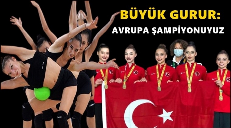 Türkiye, Avrupa şampiyonu oldu...