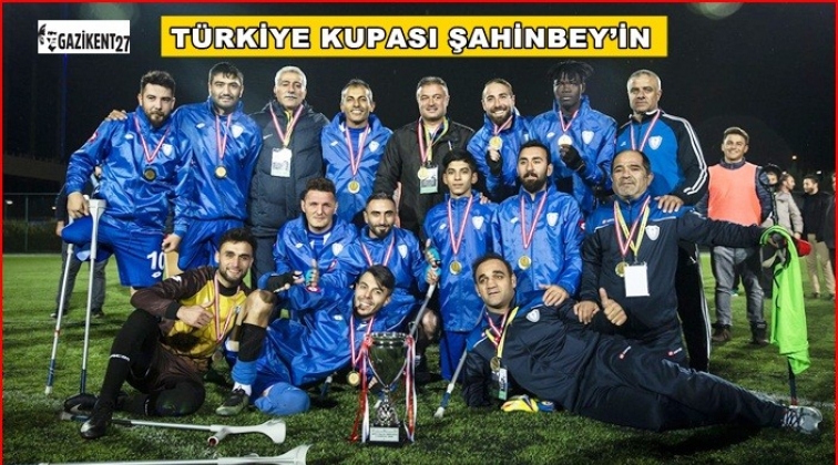 Türkiye Kupası Şahinbey Ampute'nin