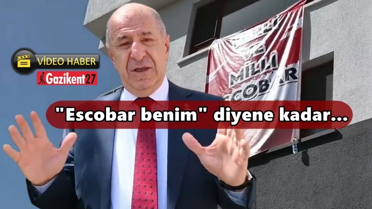 Ümit Özdağ: Escobar pankartını tekrar astık...