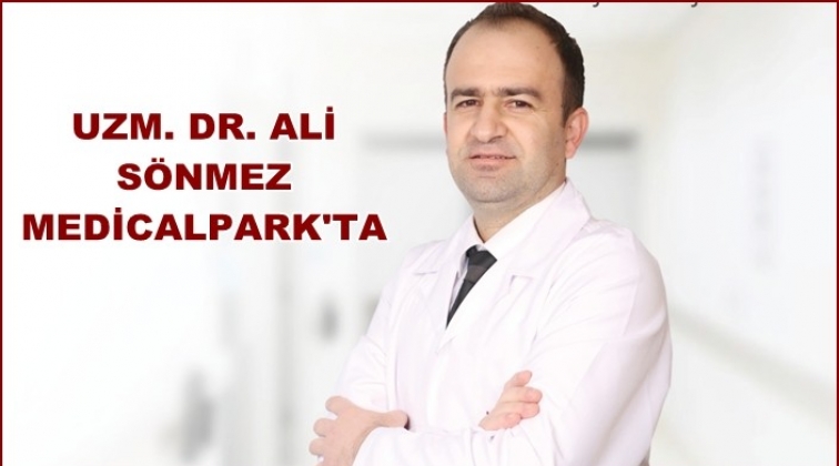 Uzm. Dr. Ali Sönmez, Medicalpark’ta