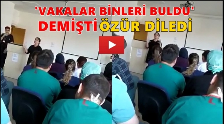 'Vakalar binleri buldu' demişti, özür diledi!