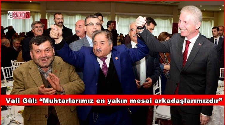 Vali G&uuml;l, muhtarlar ile bir araya geldi