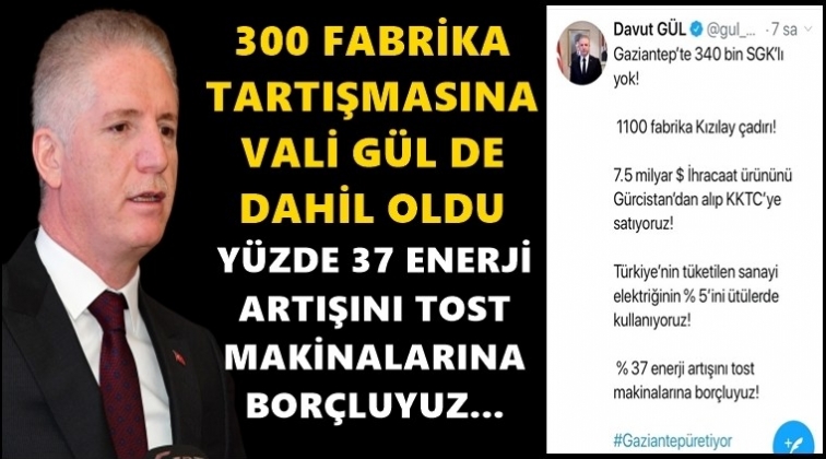 Vali Gül'den imalı 'fabrika' paylaşımı