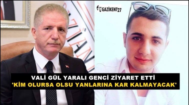 Vali G&uuml;l'den Suriyelilerin yaraladığı gence ziyaret