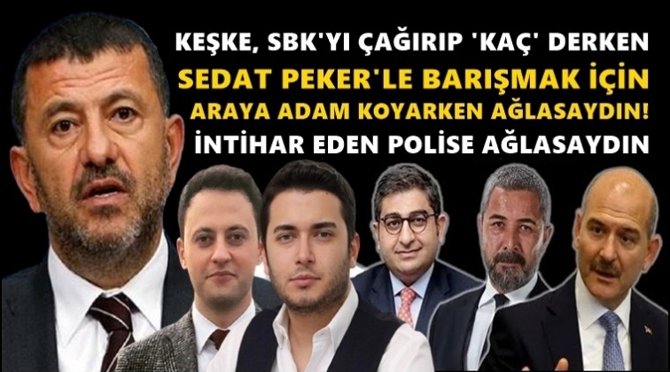 Veli Ağbaba'dan Soylu'ya 'ağladım' yanıtı!