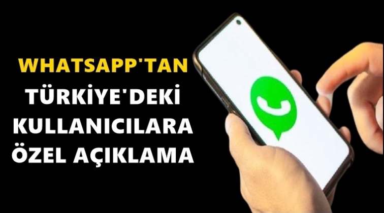WhatsApp’tan Türkiye’ye özel bilgilendirme
