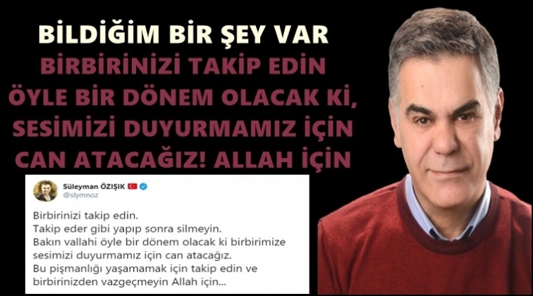 Yandaş yazardan ilginç paylaşım!