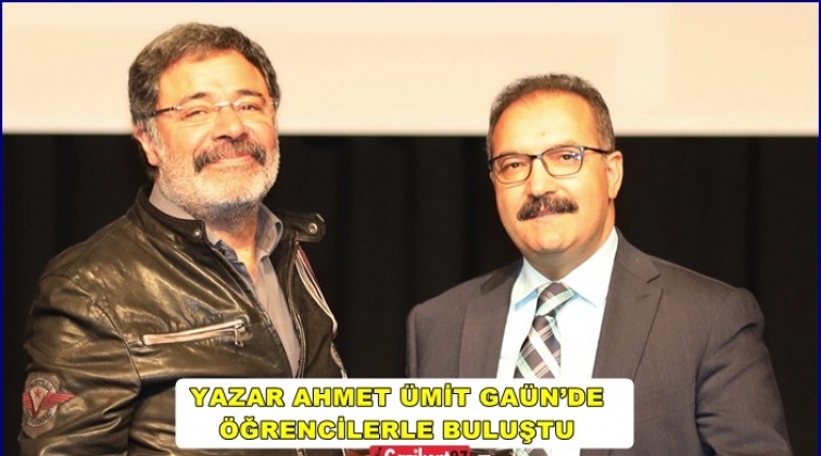 Yazar Ahmet Ümit GAÜN'de