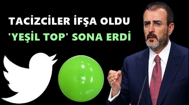 'Yeşil top' sona erdirildi