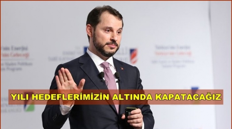 'Yılı hedeflerimizin altında kapatacağız'