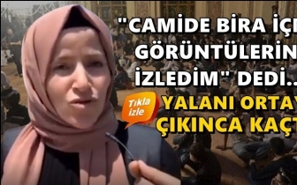 “YouTube’dan izledim camide içki içiyorlar”