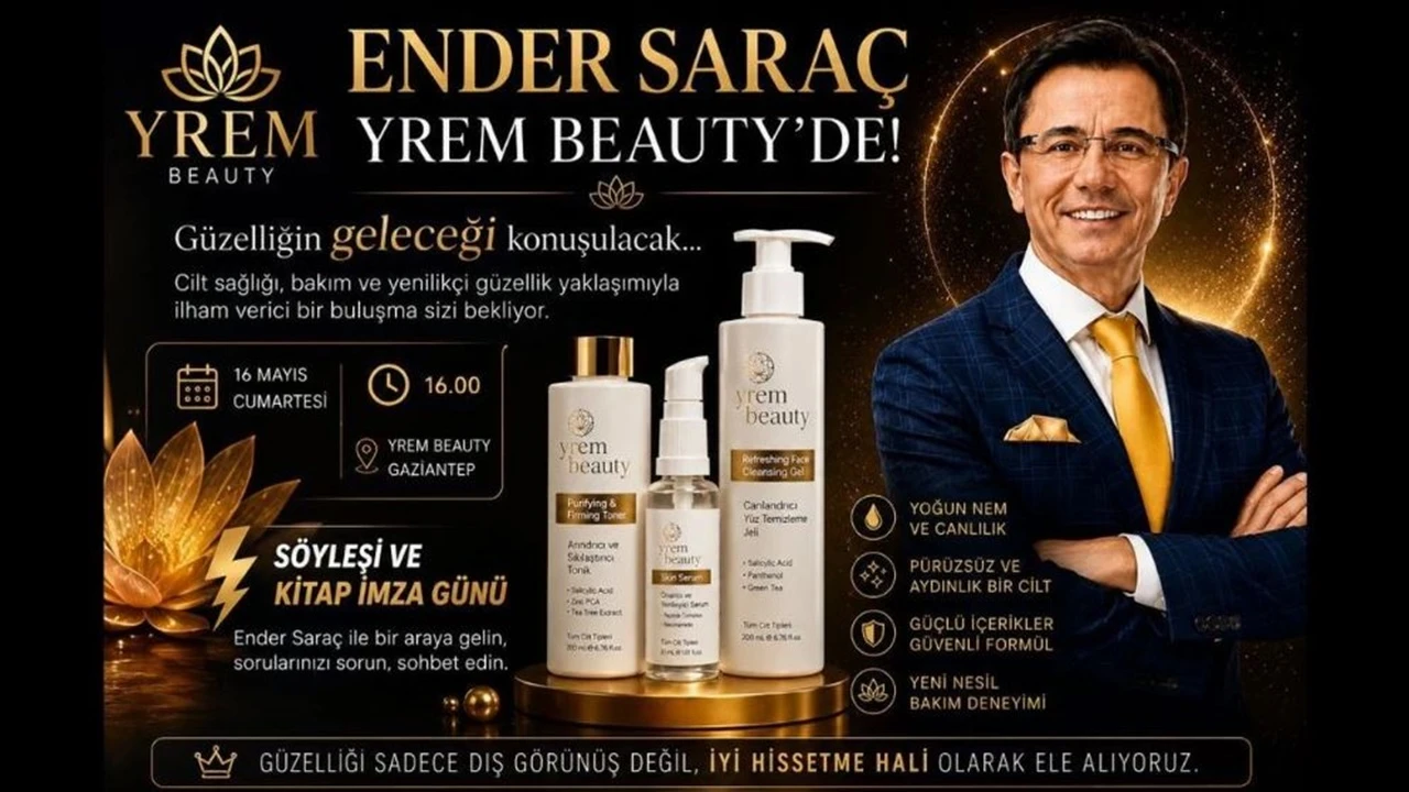 Yrem Beauty, Ender Sara&ccedil;&rsquo;ı Gaziantep&rsquo;te ağırlayacak...