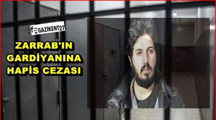 Zarrab'ın r&uuml;şvet verdiği gardiyana hapis