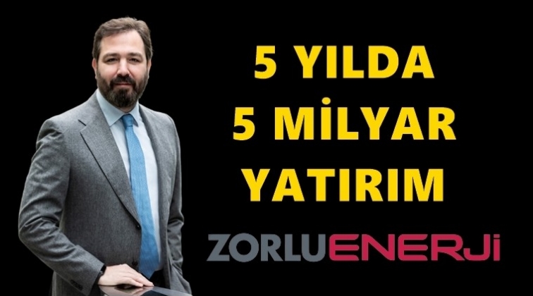 Zorlu Enerji sermaye yapısını güçlendirecek