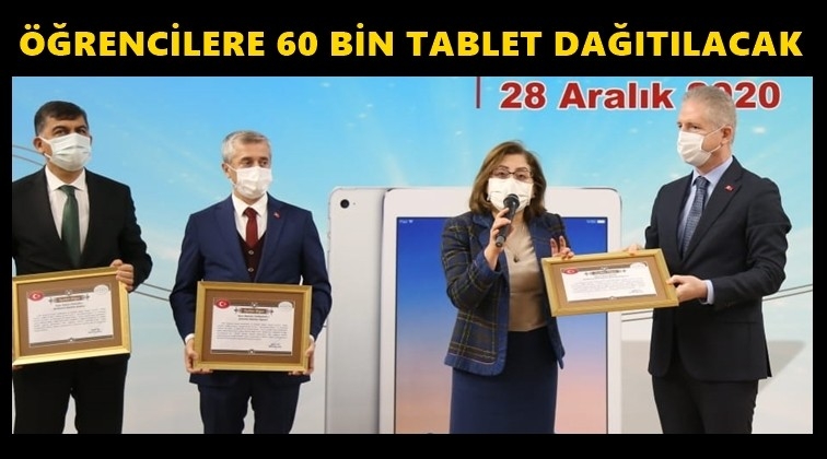 Gaziantep'te 60 bin tablet dağıtılacak...