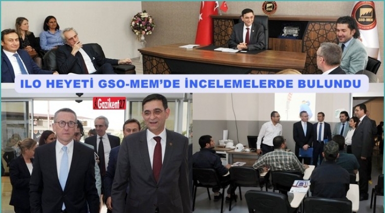 ILO heyeti, GSO'da inceleme yaptı