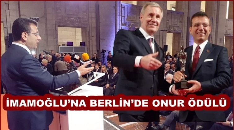 İmamoğlu'na Berlin'de 2019 onur &ouml;d&uuml;l&uuml;