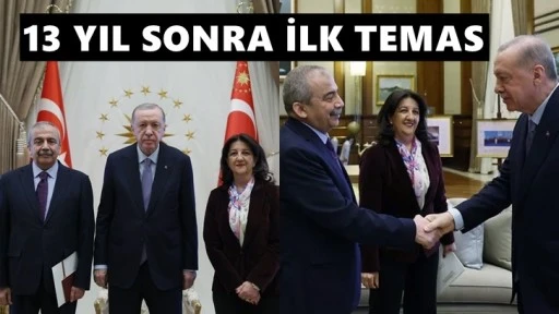 13 yıl sonra ilk: Erdoğan, DEM Parti görüşmesi...