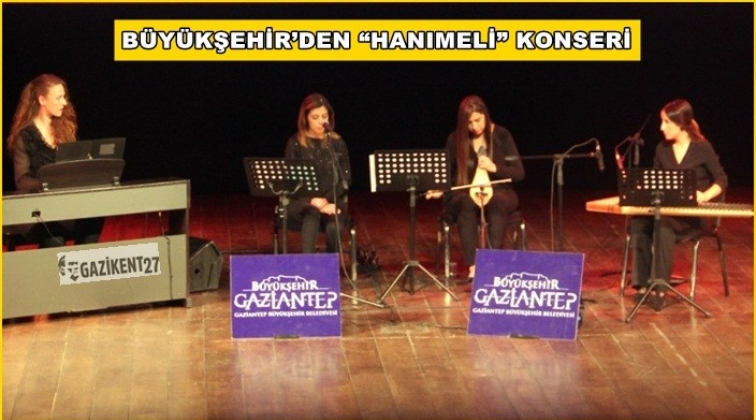 “Müziğe Hanımeli Değdi” temalı konser