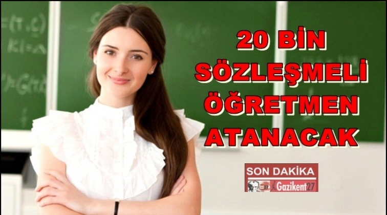 20 bin sözleşmeli öğretmen ataması yapılacak