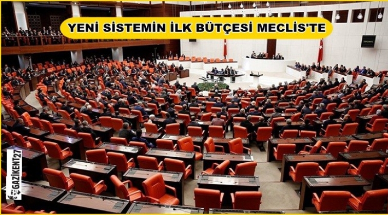 2019 bütçesi Meclis'e gönderildi