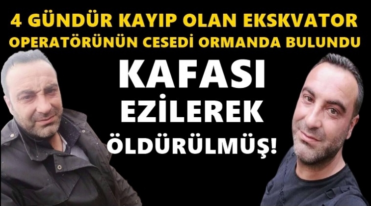 4 g&uuml;nd&uuml;r kayıptı, kafası ezilerek &ouml;ld&uuml;r&uuml;lm&uuml;ş!