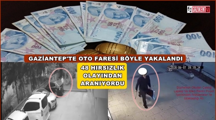 48 ayrı hırsızlık olayının faili operasyonla yakalandı