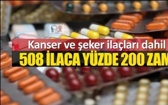 508 kalem ilaca y&uuml;zde 1 ile 200 arası zam!