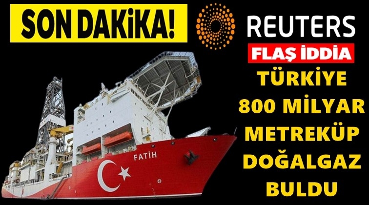 800 milyar metrek&uuml;p doğalgaz bulundu iddiası