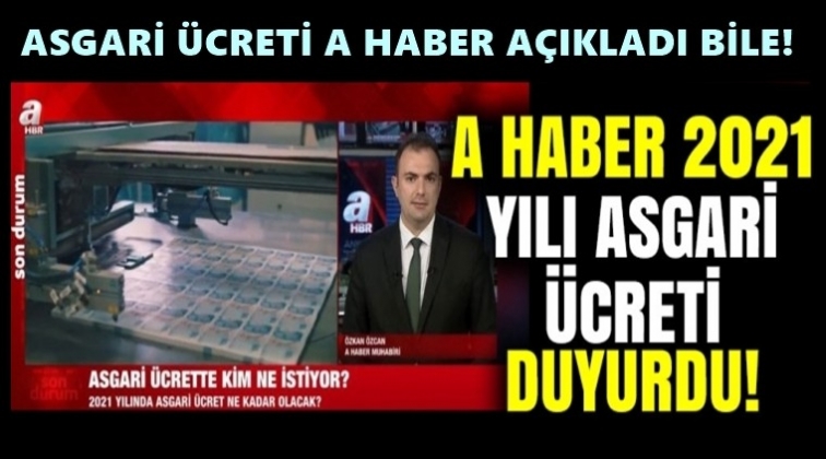 A Haber yeni asgari &uuml;creti duyurdu...