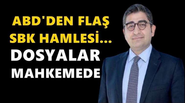 ABD, SBK'nın iade dosyasını mahkemeye&nbsp;g&ouml;nderdi!