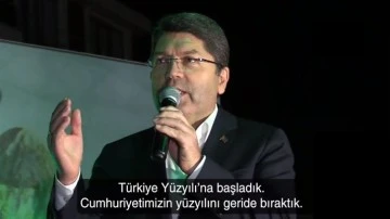 Adalet Bakanı Tunç: Türkiye Yüzyılı'nı durduramayacaklar!