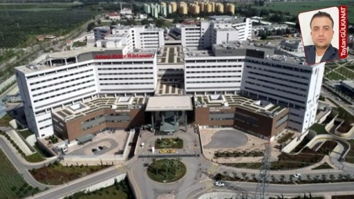 Adana Şehir Hastanesi’ndeki sağlık emekçilerinin sorunları bitmiyor: Hasta çok personel yok!